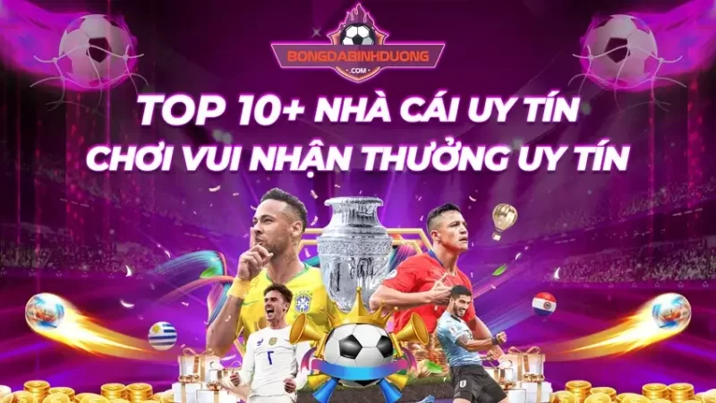 Top 10 nhà cái uy tín hiện nay - Lựa chọn sáng giá cho game thủ Việt