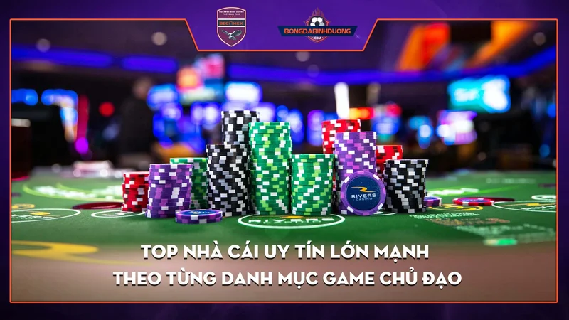 Top 10 nhà cái uy tín hiện nay - Lựa chọn sáng giá cho game thủ Việt